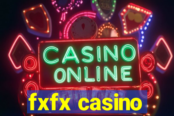 fxfx casino